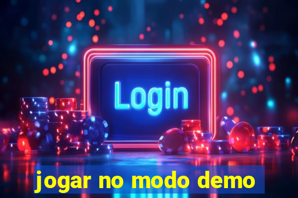 jogar no modo demo